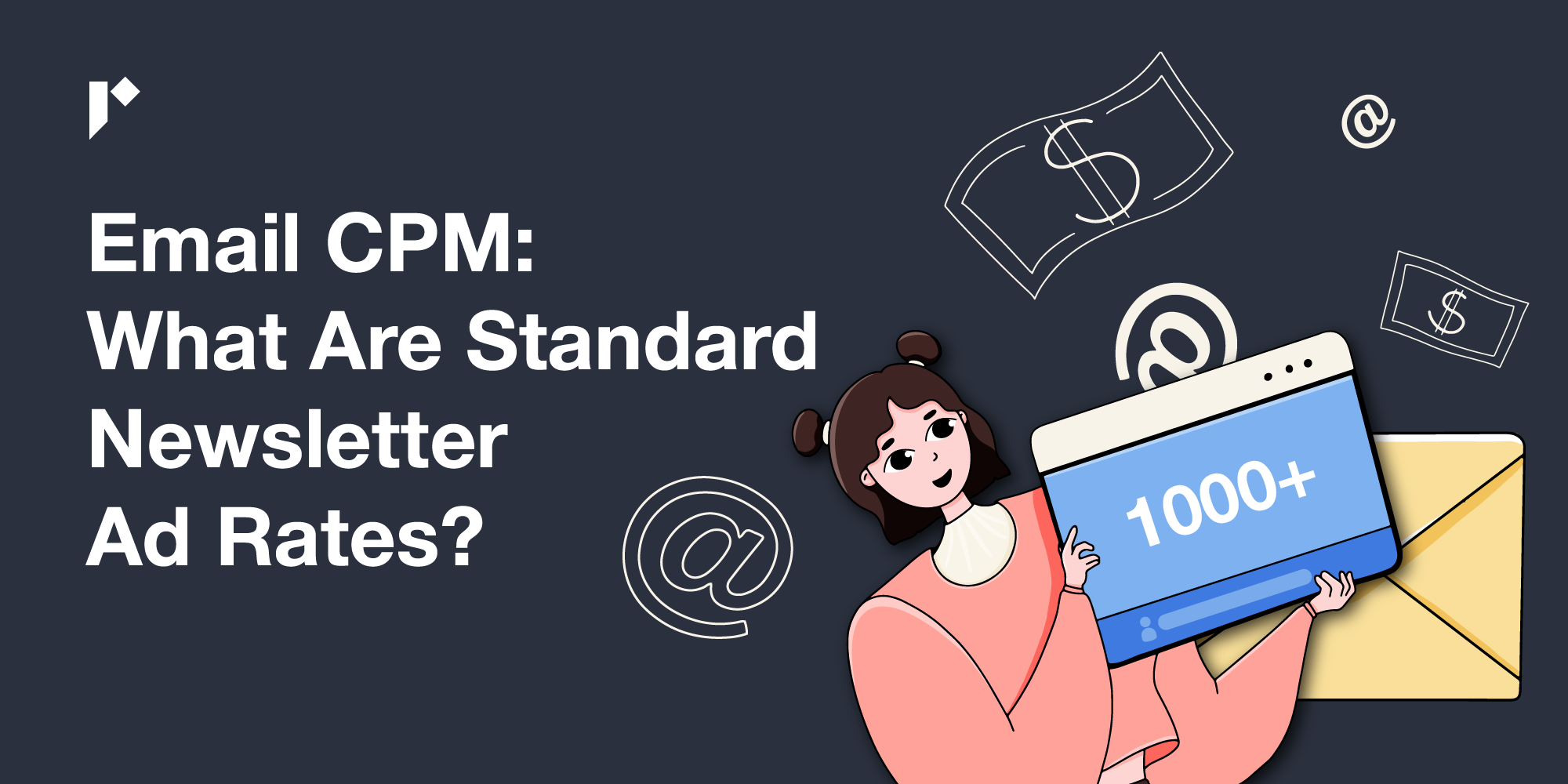 Email CPM: What Are Standard Newsletter Ad Rates?