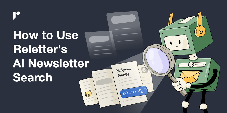 How to Use Reletter's AI Newsletter Search